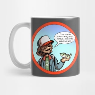 The Upside Down Cake Dustin Mug